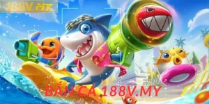 Những sảnh bắn cá uy tín nhất tại 188V.MY