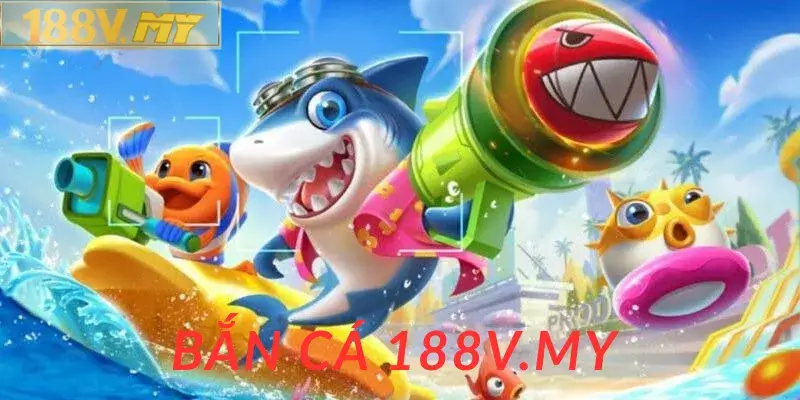 Những sảnh bắn cá uy tín nhất tại 188V.MY