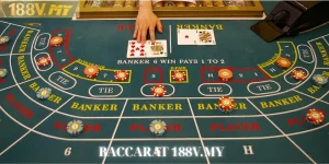 Cách chơi Baccarat 188V